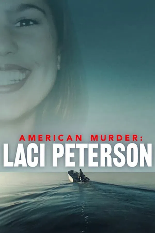 Poster phim Án mạng nước Mỹ: Laci Peterson trên Xem Phim Fun