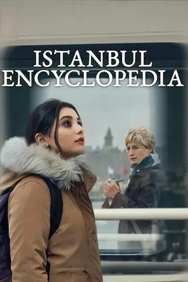 Xem Phim Bách khoa thư Istanbul Vietsub HD Online