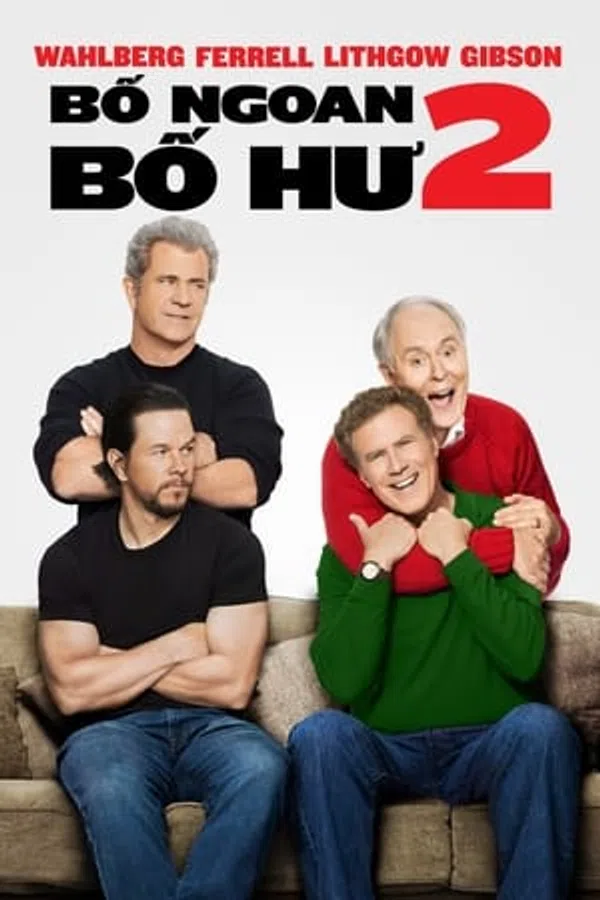 Xem Phim Bố Ngoan, Bố Hư 2 Vietsub HD Online