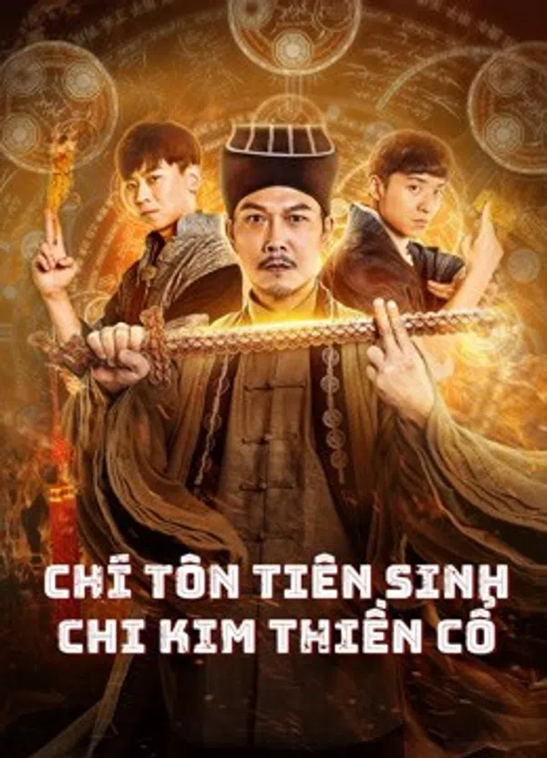 Xem Phim Chí Tôn Tiên Sinh Chi Kim Thiền Cổ Vietsub HD Online