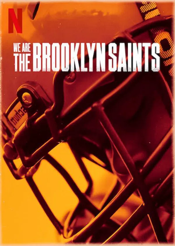 Xem Phim Chúng tôi: Đội Brooklyn Saints Vietsub HD Online