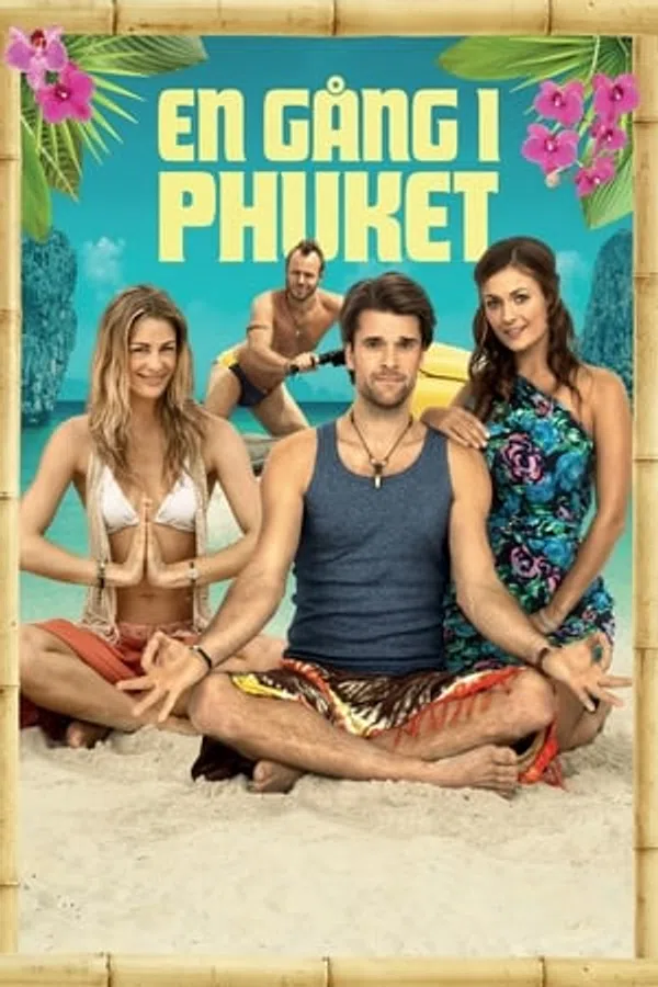 Xem Phim Chuyện Thần Tiên Xứ Phuket Vietsub HD Online