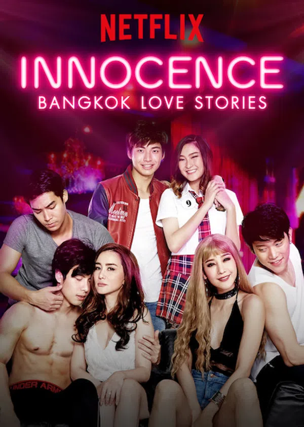 Xem Phim Chuyện tình Bangkok: Ngây thơ Vietsub HD Online