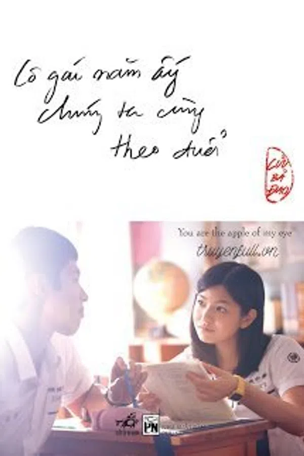 Poster phim Cô Gái Năm Ấy Chúng Ta Cùng Theo Đuổi (bản đài) trên Xem Phim Fun