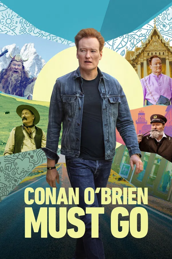 Poster phim Conan O'brien Phải Đi Bằng Được (Phần 1) trên Xem Phim Fun
