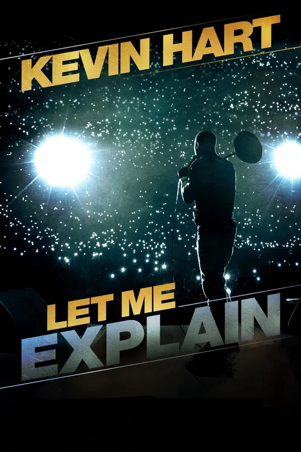 Poster phim Để Tôi Giải Thích – Kevin Hart trên Xem Phim Fun