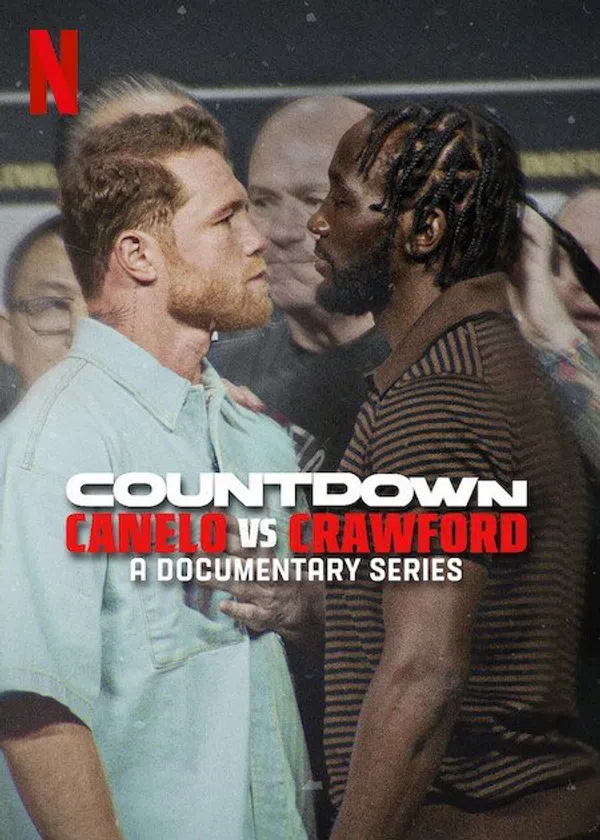 Xem Phim Đếm ngược: Canelo vs. Crawford Vietsub HD Online