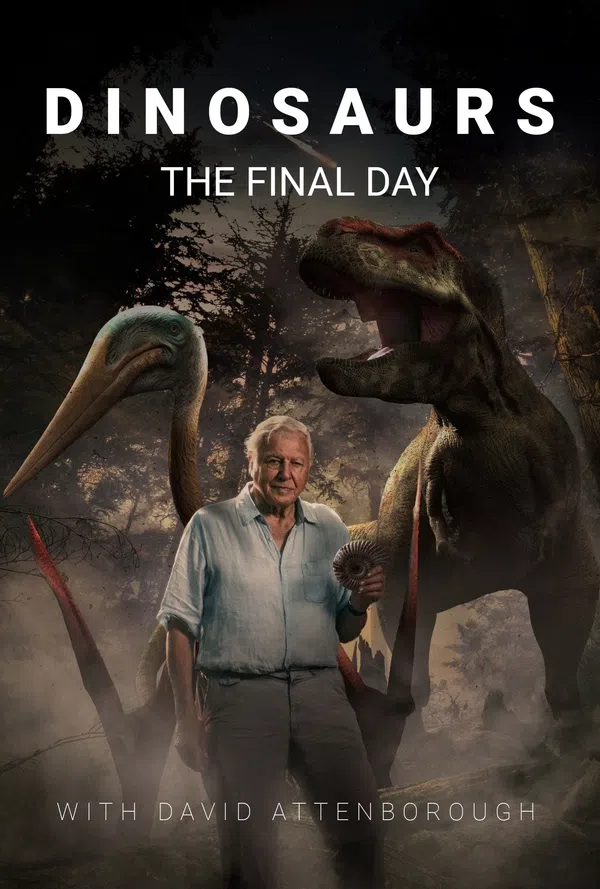 Poster phim Dinosaurs: The Final Day with David Attenborough trên Xem Phim Fun