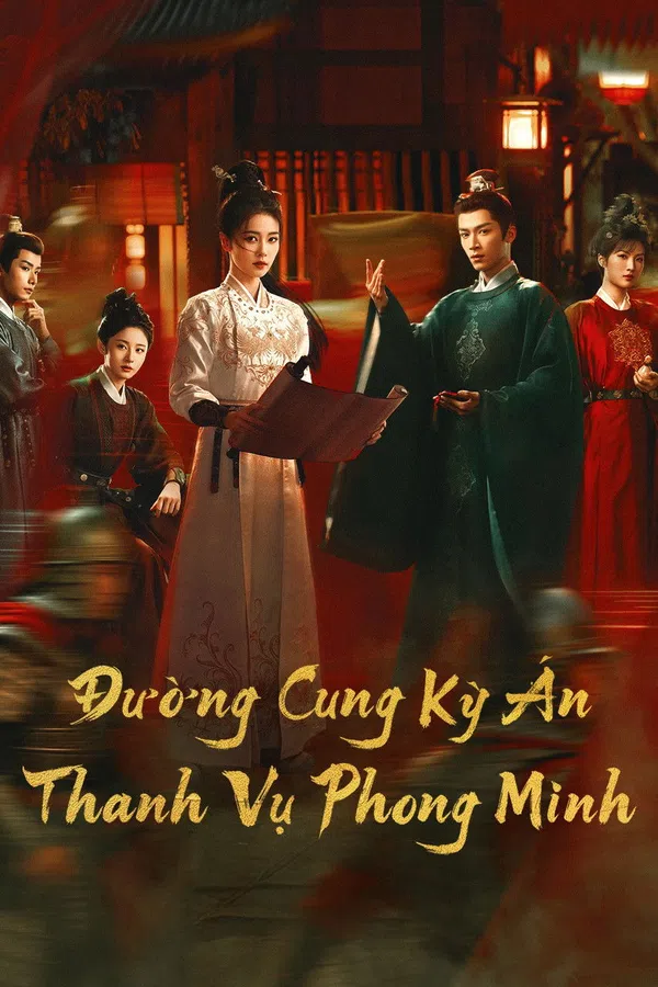 Xem Phim Đường Cung Kỳ Án: Thanh Vụ Phong Minh Vietsub HD Online