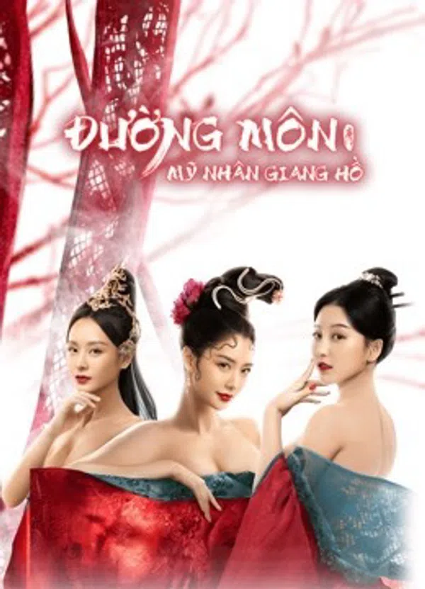 Xem Phim Đường Môn: Mỹ Nhân Giang Hồ Vietsub HD Online