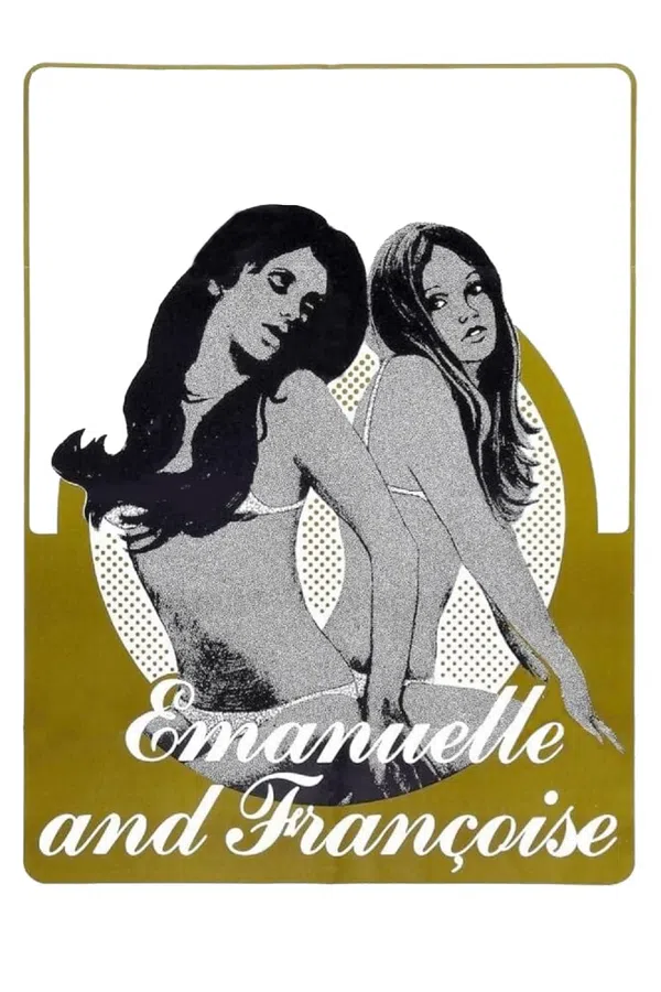 Xem Phim Emanuelle and Françoise Vietsub HD Online