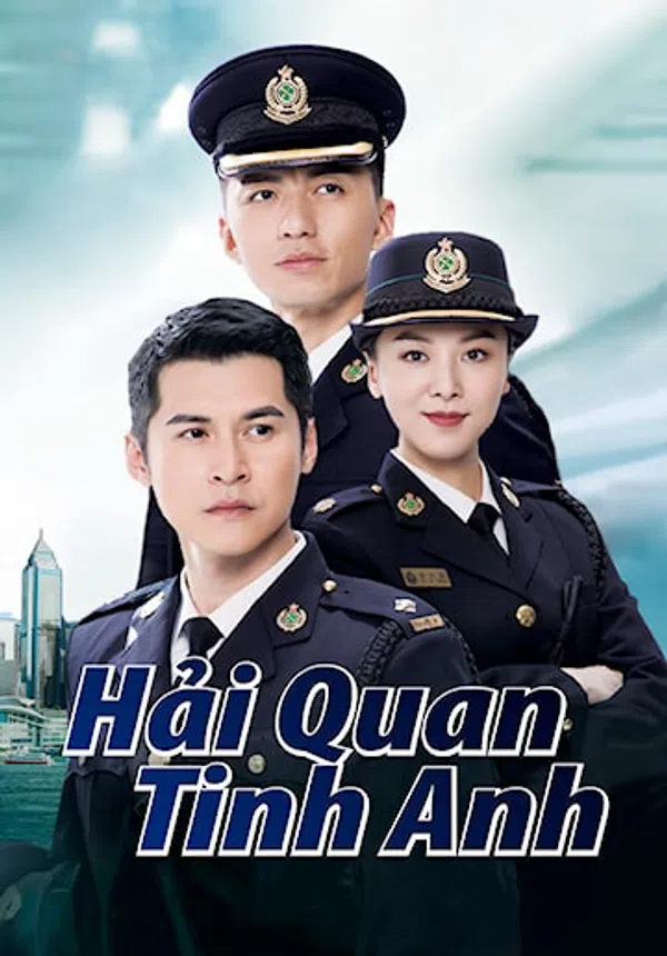 Xem Phim Hải Quan Tinh Anh Vietsub HD Online