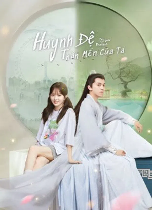 Xem Phim Huynh Đệ Thân Mến Của Ta Vietsub HD Online