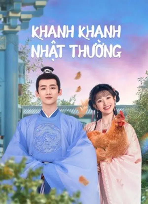 Poster phim Khanh Khanh Nhật Thường trên Xem Phim Fun
