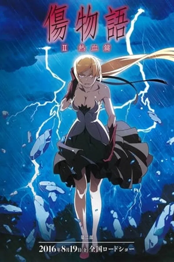 Xem Phim Kizumonogatari Phần 2: Nhiệt Huyết Vietsub HD Online