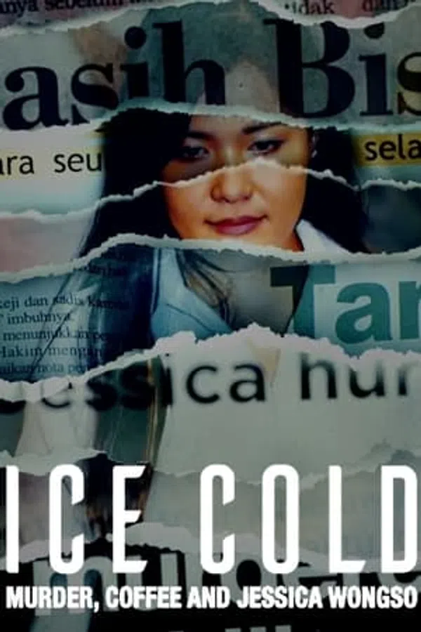 Poster phim Lạnh Như Băng: Án Mạng, Cà Phê và Jessica Wongso trên Xem Phim Fun