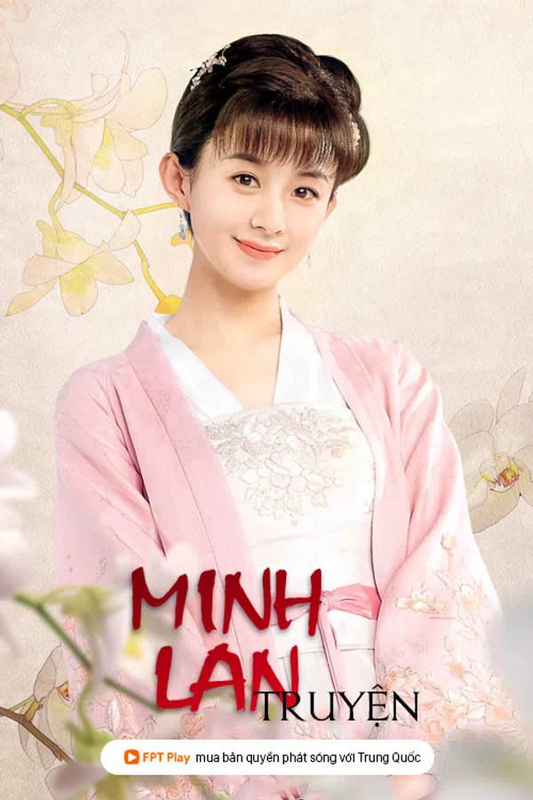 Xem Phim Minh Lan Truyện Vietsub HD Online