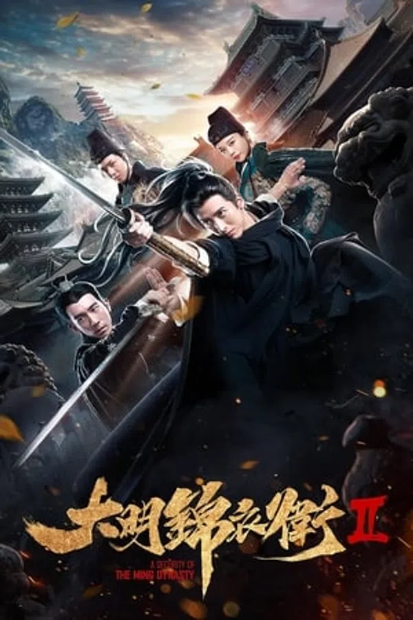 Xem Phim Minh Triều Cẩm Y Vệ 2 Vietsub HD Online