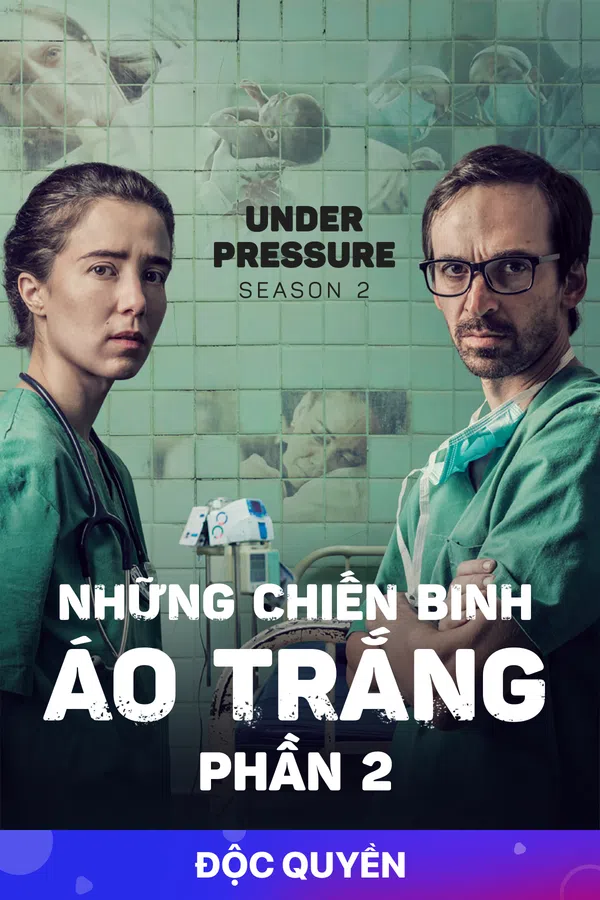 Xem Phim Những Chiến Binh Áo Trắng (Phần 2) Vietsub HD Online