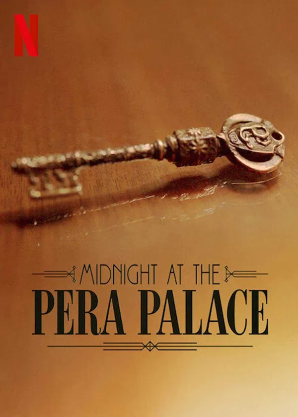 Xem Phim Nửa đêm tại Pera Palace (Phần 1) Vietsub HD Online