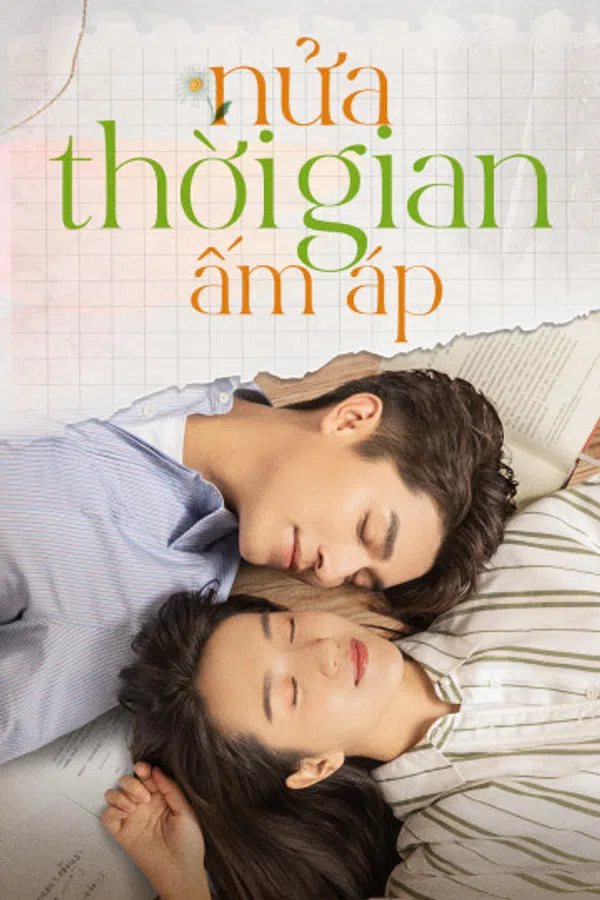 Xem Phim Nửa Thời Gian Ấm Áp Vietsub HD Online