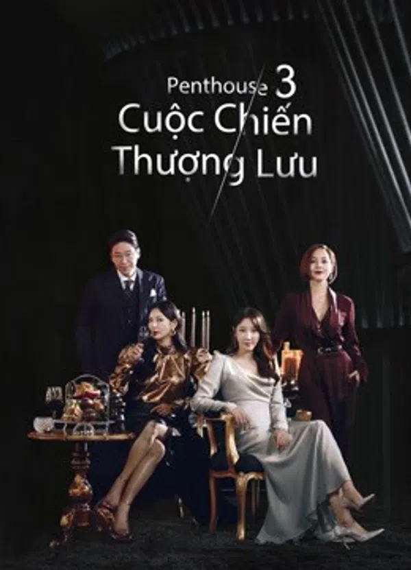 Xem Phim Penthouse: Cuộc Chiến Thượng Lưu (Phần 3) Vietsub HD Online