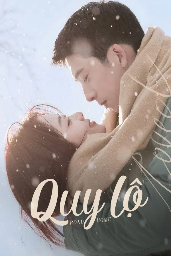 Xem Phim Quy Lộ (Đường Về Nhà) Vietsub HD Online