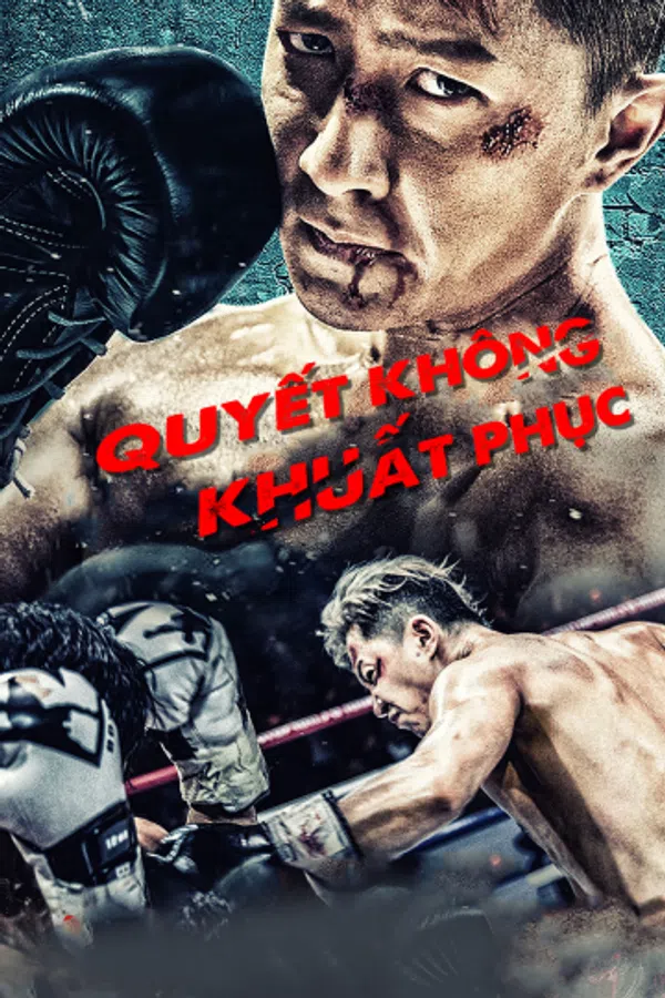 Xem Phim Quyết Không Khuất Phục Vietsub HD Online