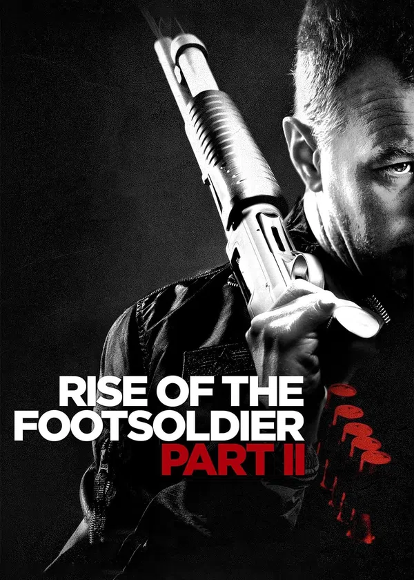 Xem Phim Rise Of The Footsoldier Part II Vietsub HD Online