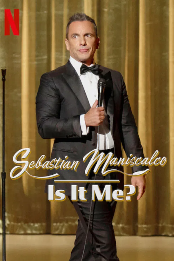 Poster phim Sebastian Maniscalco: Là tôi à? trên Xem Phim Fun