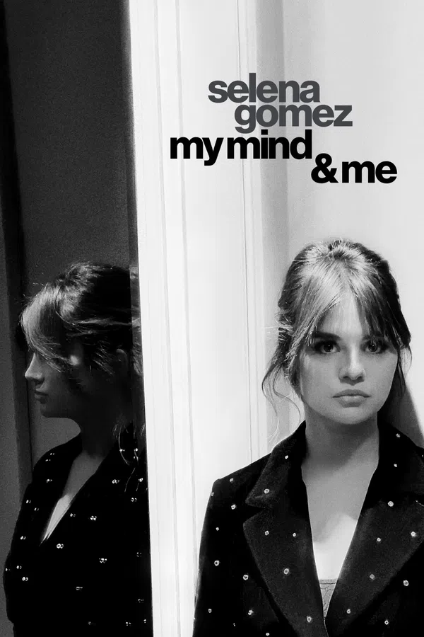 Poster phim Selena Gomez: My Mind & Me trên Xem Phim Fun
