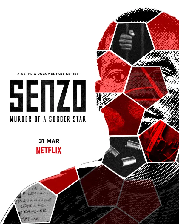 Poster phim Senzo: Vụ sát hại ngôi sao bóng đá trên Xem Phim Fun