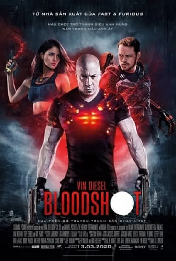 Xem Phim Siêu Anh Hùng Bloodshot Vietsub HD Online