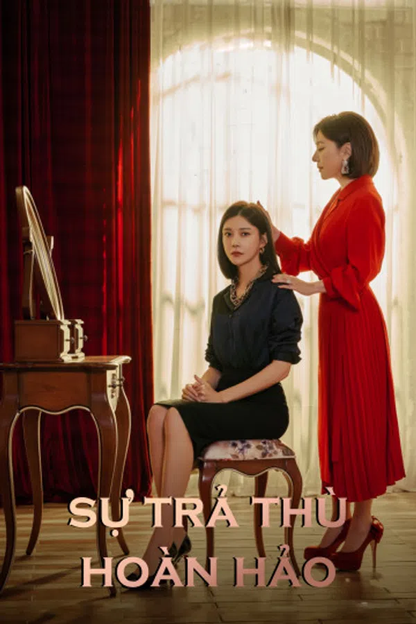 Xem Phim Sự Trả Thù Hoàn Hảo Vietsub HD Online