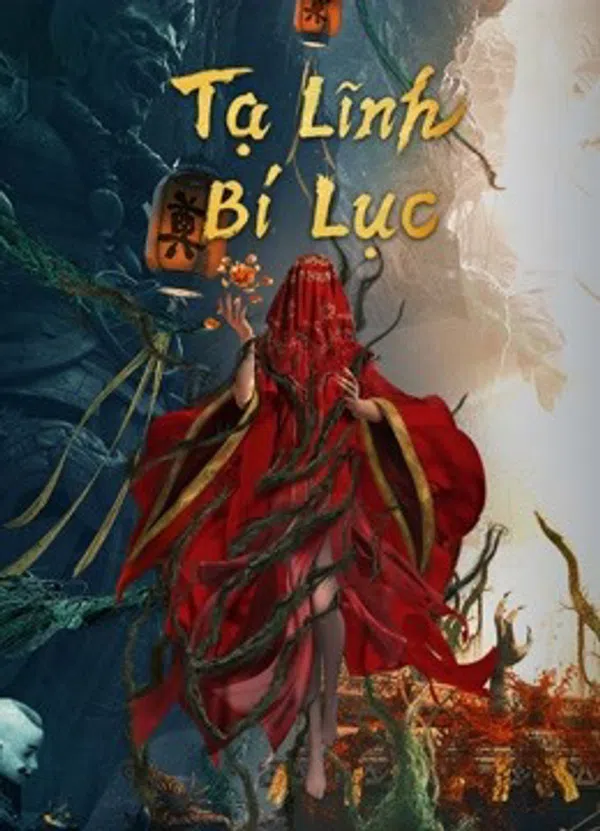 Xem Phim Tạ Lĩnh Bí Lục Vietsub HD Online