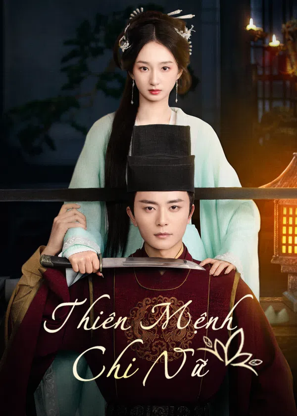 Xem Phim Thiên Mệnh Chi Nữ Vietsub HD Online