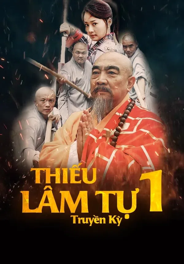 Xem Phim Thiếu Lâm Tự Truyền Kỳ (Phần 1) Vietsub HD Online