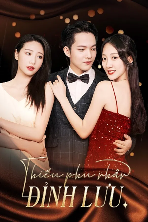 Xem Phim Thiếu Phu Nhân Đỉnh Lưu Vietsub HD Online