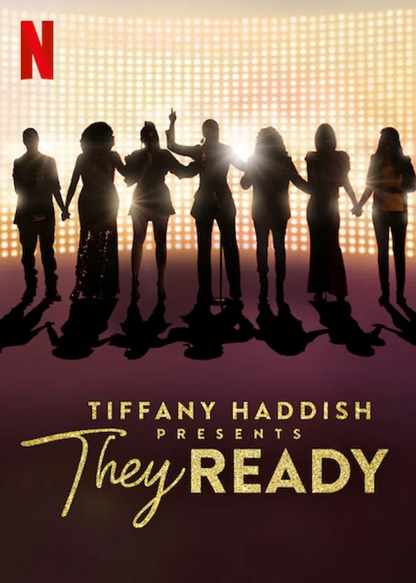 Poster phim Tiffany Haddish giới thiệu: Họ đã sẵn sàng (Phần 1) trên Xem Phim Fun