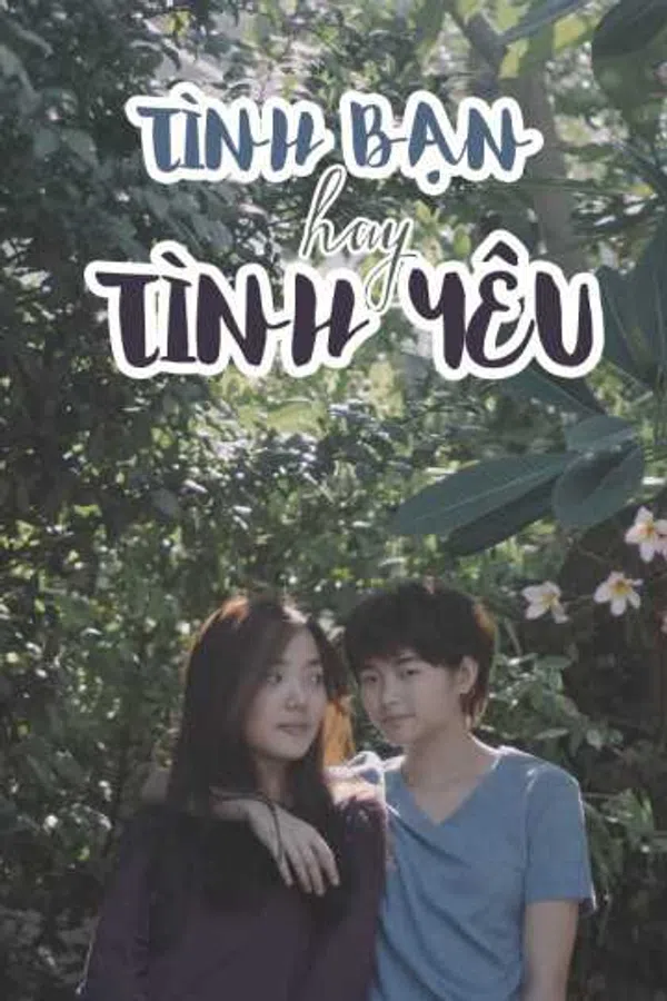 Xem Phim Tình Bạn Hay Tình Yêu? Vietsub HD Online