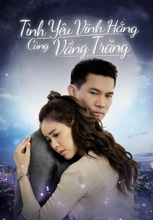 Xem Phim Tình Yêu Vĩnh Hằng Cùng Vầng Trăng Vietsub HD Online