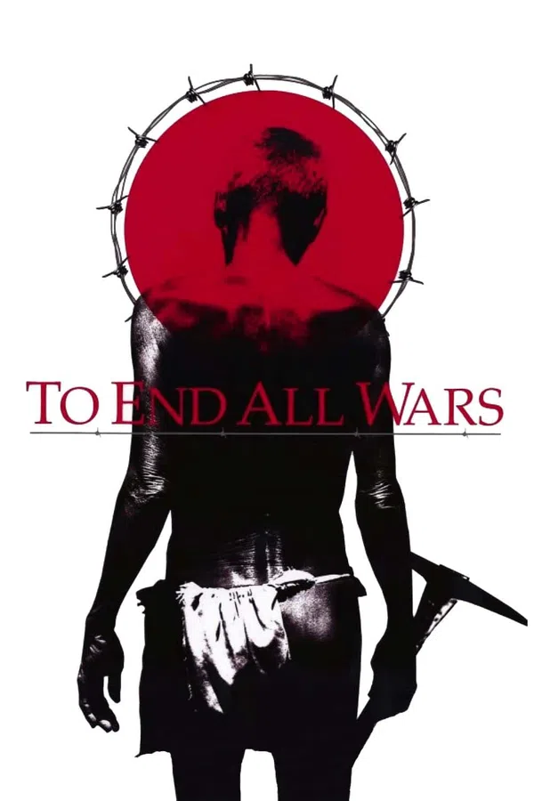 Xem Phim To End All Wars Vietsub HD Online