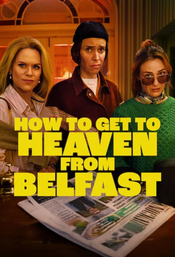 Xem Phim Từ Belfast Tới Thiên Đường Vietsub HD Online