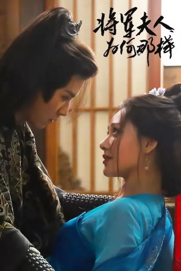 Xem Phim Tướng Quân Phu Nhân Cớ Sao Lại Thế Vietsub HD Online
