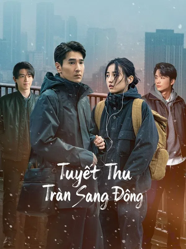 Xem Phim Tuyết Thu Tràn Sang Đông Vietsub HD Online