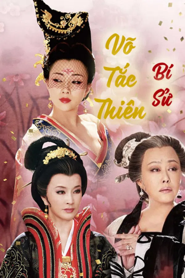 Xem Phim Võ Tắc Thiên Bí Sử Vietsub HD Online
