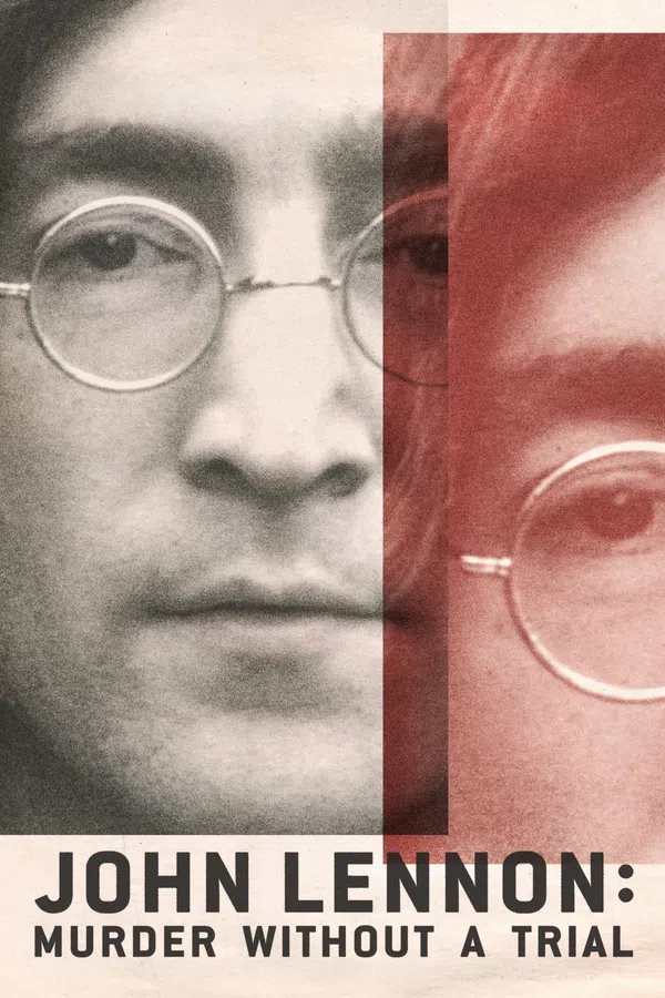 Poster phim Vụ Ám Sát John Lennon: Lời Nhận Tội Không Qua Xét Xử trên Xem Phim Fun