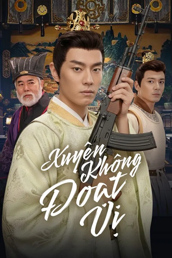 Xem Phim Xuyên Không Đoạt Vị Vietsub HD Online